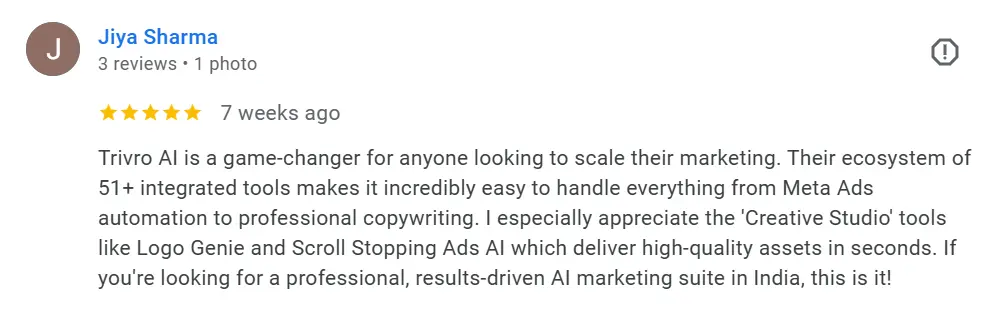 Google review from Jiya Sharma - 5 stars - Trivro AI is a game-changer for anyone looking to scale their marketing